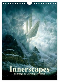 INNERSCAPES Fantasy Paintings by Christophe Vacher (Wall Calendar 2025 DIN A4 portrait), CALVENDO 12 Month Wall Calendar