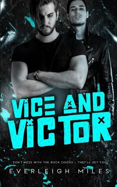 Vice and Victor - Miles, Everleigh