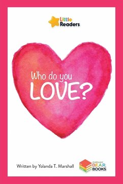 Who Do You Love? - Marshall, Yolanda T.