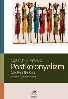 Postkolonyalizm - J. C. Young, Robert