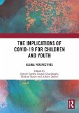 The Implications of COVID-19 for Children and Youth