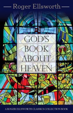 God's Book about Heaven - Ellsworth, Roger