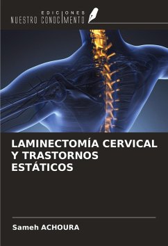 Cover LAMINECTOMÍA CERVICAL Y TRASTORNOS ESTÁTICOS