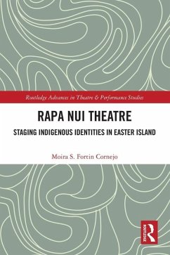 Rapa Nui Theatre - Cornejo, Moira Fortin