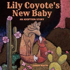 Lily Coyote's New Baby - Martin, Xander