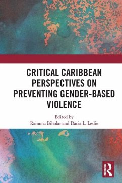 Critical Caribbean Perspectives on Preventing Gender-Based Violence