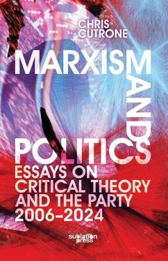 Marxism and Politics - Cutrone, Chris