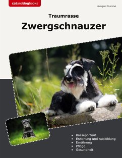 Traumrasse Zwergschnauzer (eBook, ePUB) - Trummel, Hildegard
