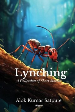 Lynching - Alok Kumar Satpute