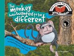 The monkey who wanted to be different