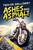 Ashes and Asphalt