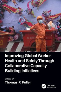 Improving Global Worker Health and Safety Through Collaborative Capacity Building Initiatives