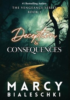 Deception & Consequences - Bialeschki, Marcy