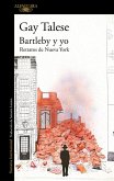 Bartleby Y Yo: Retratos de Nueva York / Bartleby and Me: Reflections of an Old S Crivener