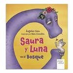 Saura y Luna en el bosque Saura y Luna en el bosque