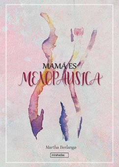 Mamá es menopáusica