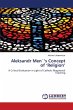 Aleksandr Men`'s Concept of 'Religion' - Bild 1