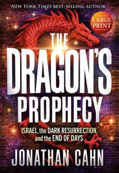 The Dragon's Prophecy - Large Print - Cahn, Jonathan