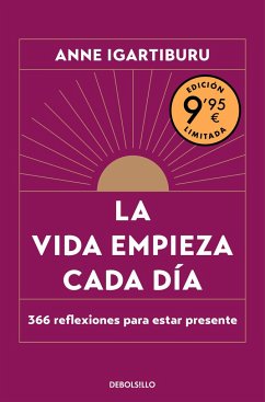 La vida empieza cada día (Campaña Día del Libro edición limitada)