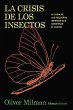 La crisis de los insectos - Bild 1