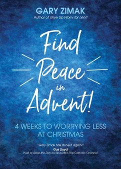 Find Peace in Advent! - Zimak, Gary