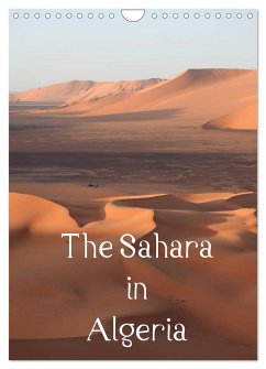 The Sahara in Algeria / UK-Version (Wall Calendar 2025 DIN A4 portrait), CALVENDO 12 Month Wall Calendar - Brack, Roland