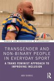 Transgender and Non-Binary People in Everyday Sport