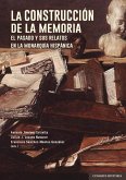 La construcción de la memoria