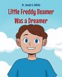 Little Freddy Beamer Was a Dreamer - Bild 1
