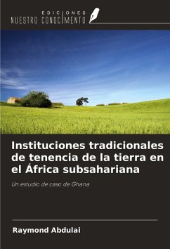Cover Instituciones tradicionales de tenencia de la tierra en el África subsahariana