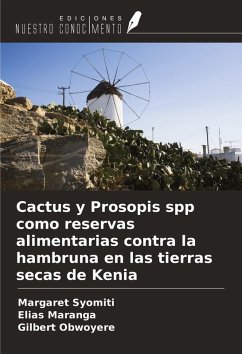 Cover Cactus y Prosopis spp como reservas alimentarias contra la hambruna en las tierras secas de Kenia