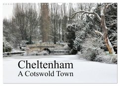 Cheltenham A Cotswold Town (Wall Calendar 2025 DIN A3 landscape), CALVENDO 12 Month Wall Calendar - Grainge, Jon