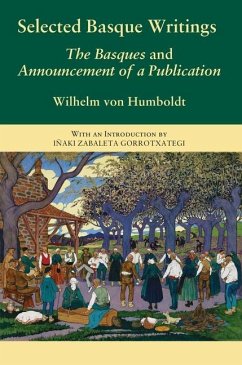 Selected Basque Writings - Humboldt, Wilhelm Von