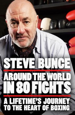 Around the World in 80 Fights - Bunce, Steve