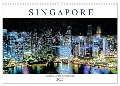 Singapore - Discover Central Area at night (Wall Calendar 2025 DIN A3 landscape), CALVENDO 12 Month Wall Calendar - Meyer, Dieter