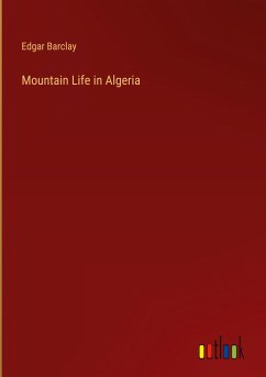 Mountain Life in Algeria