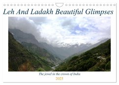 Leh And Ladakh Beautiful Glimpses (Wall Calendar 2025 DIN A4 landscape), CALVENDO 12 Month Wall Calendar