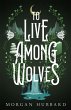To Live Among Wolves - Bild 1