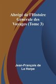 Abrégé de l'Histoire Générale des Voyages (Tome 3)