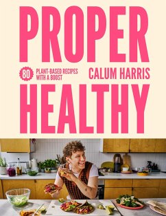 Proper Healthy - Harris, Calum