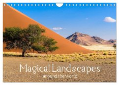 Magical Landscapes around the world (Wall Calendar 2025 DIN A4 landscape), CALVENDO 12 Month Wall Calendar