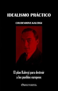 Idealismo práctico - Coudenhove-Kalergi, Richard