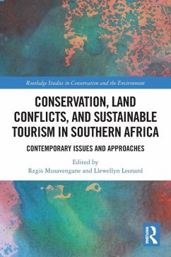 Conservation, Land Conflicts and Sustainable Tourism in Southern Africa