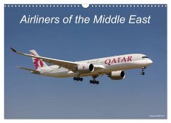 Airliners of the Middle East (Wall Calendar 2025 DIN A3 landscape), CALVENDO 12 Month Wall Calendar