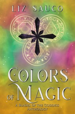 Colors of Magic - Sauco, Liz