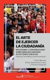 El arte de ejercer la ciudadanía