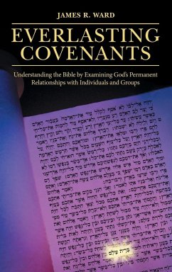 Everlasting Covenants - Ward, James R.