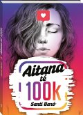 Aitana te 100K Aitana te 100K