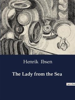 The Lady from the Sea - Ibsen, Henrik