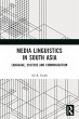 Media Linguistics in South Asia - Bild 1
